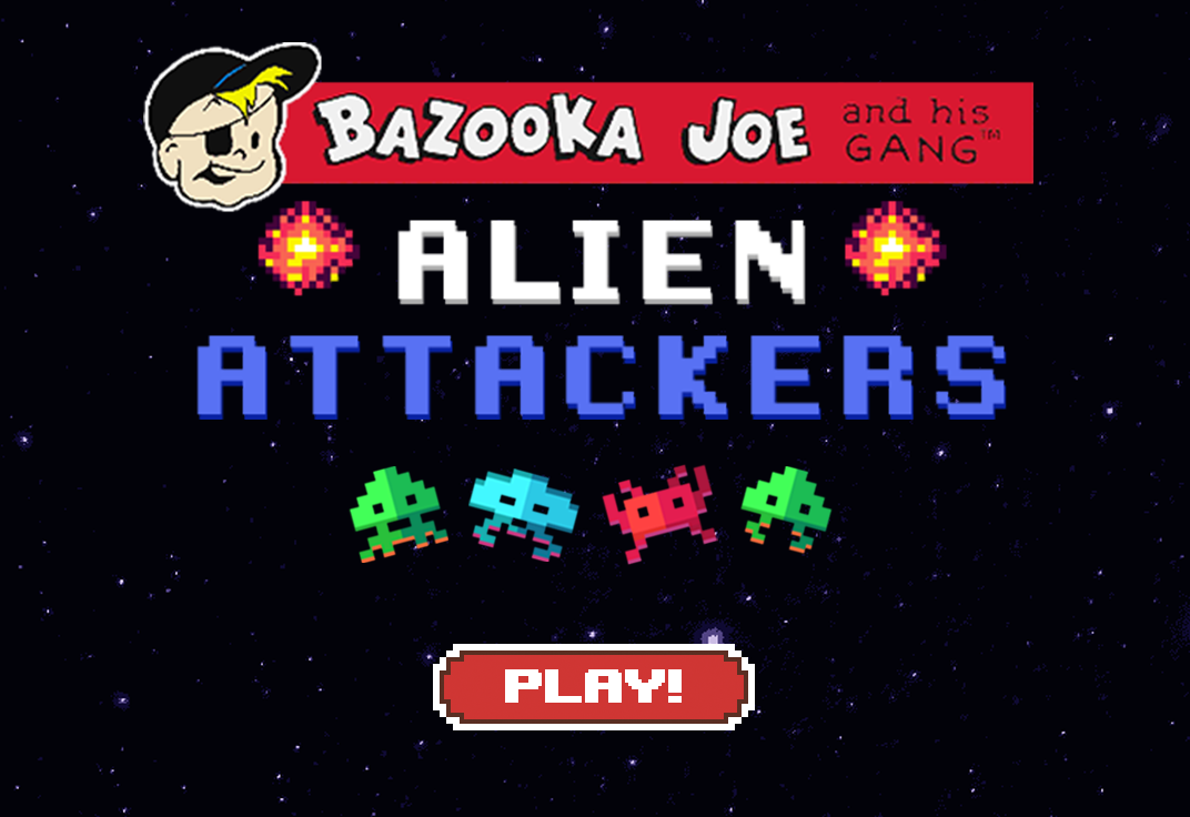 Bazooka Joe Alien Attackers